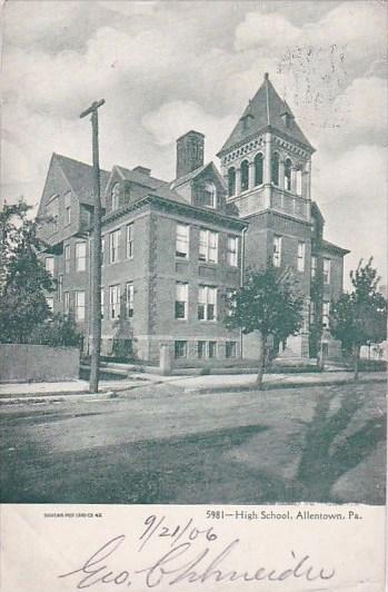 High School Allentown Pennsylvania 1906