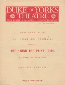 Charles Froham Mind The Paint Girl Arthur Pinero Comedy Theatre Programme