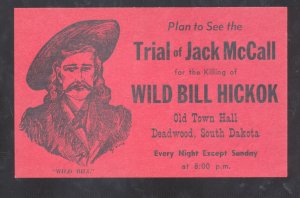 WILD BILL HICKOCK DEADWOOD SOUTH DAKOTA SD VINTAGE ADVERTISING POSTCARD