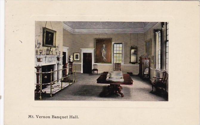 Virginia Mount Vernon The Banquet Hall 1911 Curteich