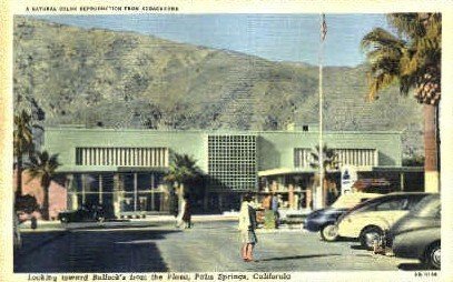 Bullocks - Palm Springs, CA