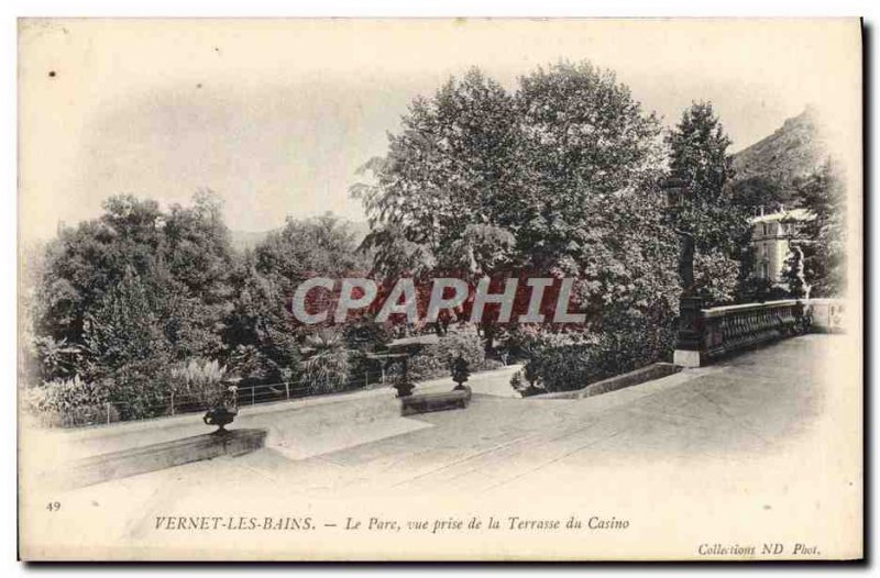 Old Postcard Vernet les Bains Park Vue Prize Du Casino De La Terrasse