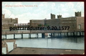 h3415 - VALLEYFIELD Quebec Postcard 1909 Montreal Cotton Mills