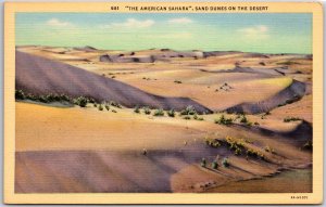 California CA, The American Sahara, Sand Dunes on The Desert, Vintage Postcard