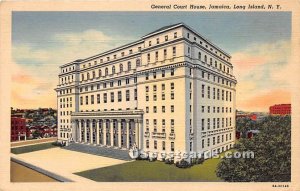 General Court House, Jamaica, L.I., New York