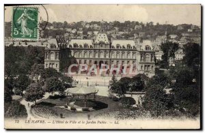 Old Postcard Le Havre L & # 39Hotel Hall and the Public Garden