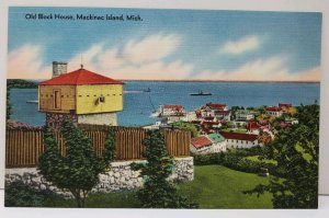 Mackinac Island Michigan OLD BLOCK HOUSE  Linen Postcard E7