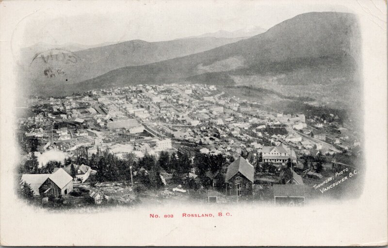 Rossland BC No. 803 Birdseye c1905 Divided Back Thompson Litho Postcard G40