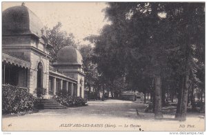 ALLEV ARD-LES-BAINS (Isere , France , PU-1919 ; Le Casino