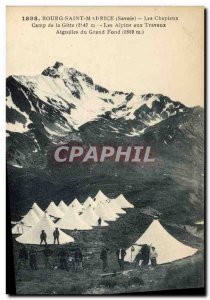 Old Postcard Militaria Alpine hunters Bourg Saint Maurice Les Chapieux Camp G...