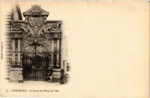 CPA Compiegne- La Porte de l'Hotel de Ville FRANCE (1008892)