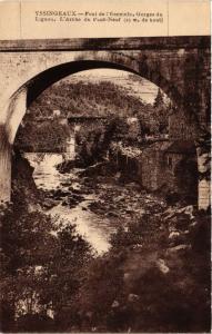 CPA YSSINGEAUX - PONT-de-l'ENCEINTE Gorges du LIGNON. L'Arche du Pont (516892)