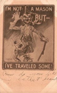 Vintage Postcard 1909 I'm Not A Mason But I've Traveled Some! Smoking Pipe Comic