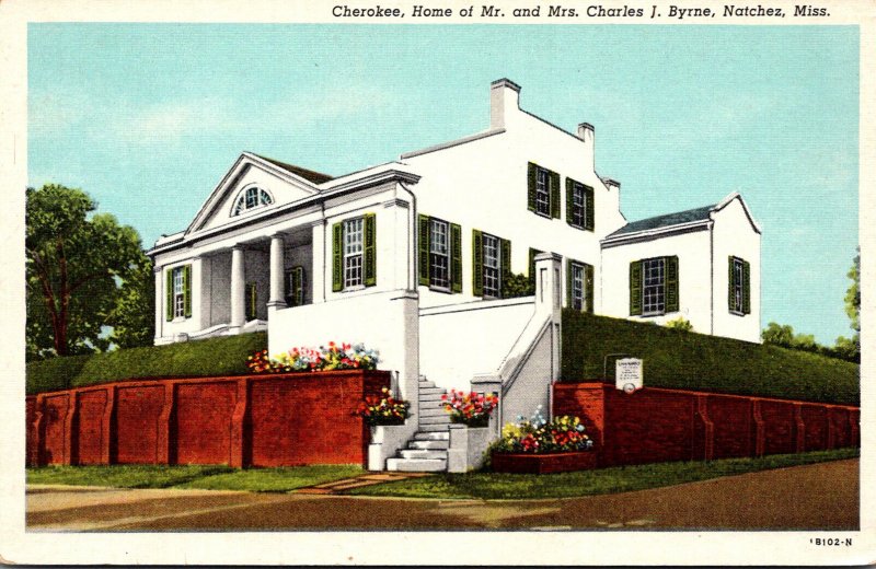 MIssissippi Natchez Cherokee Home Of Mr and Mrs Charles J Byrne Curteich