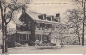 Berea College , BEREA , Kentucky , 1910-30s ; President's Home