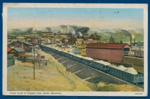 Train railroad load of copper ore Butte Montana mt linen postcard