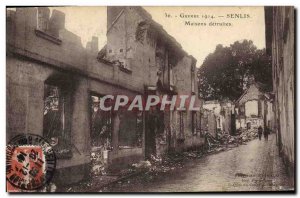 Postcard Old Army Senlis houses destroyed