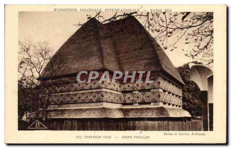 CPA Cameroun Togo Grand Pavillon Exposition coloniale internationale 1931 Paris 