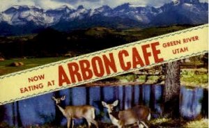 Arbon Cafe - Green River, Utah