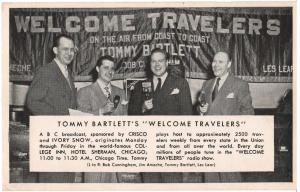 WELCOME TRAVELERS TOMMY BARTLETTs RADIO SHOW 1948 CHICAGO IL POSTCARD (4)