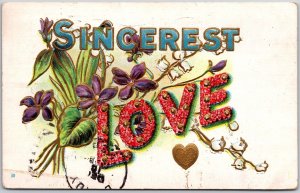 Sincerest Love, 1908 Romance Greetings Card, Flowers Floral Letters, Postcard
