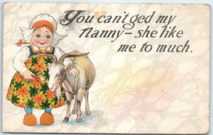 Postcard - You can't ged my Nanny-she like me to much. With Girl Goat Art Print