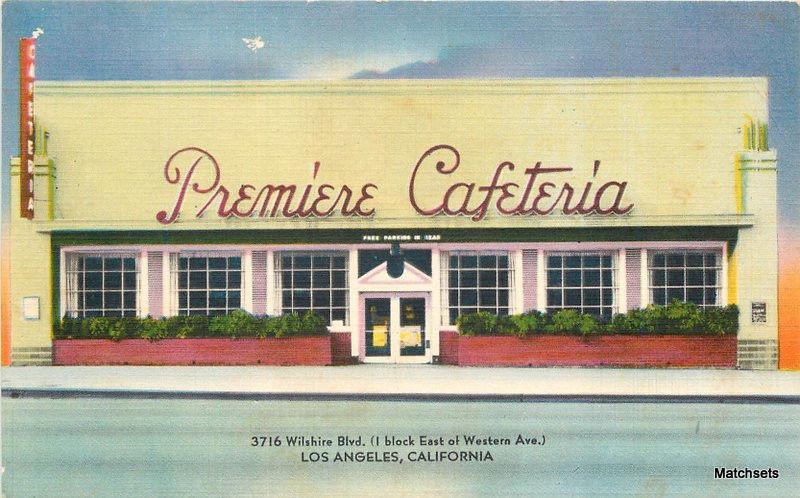 1940s LOS ANGELES CALIFORNIA Premiere Cafeteria Linen postcard Colorpicture 7311