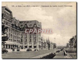 Old Postcard La Baule Sea Loire Inf Casino Esplanade in front of the Hermitage
