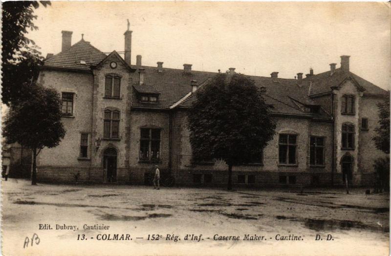 CPA AK COLMAR - 152* Rég. d'Inf. - Caserne Mahler - Cantine (740129)