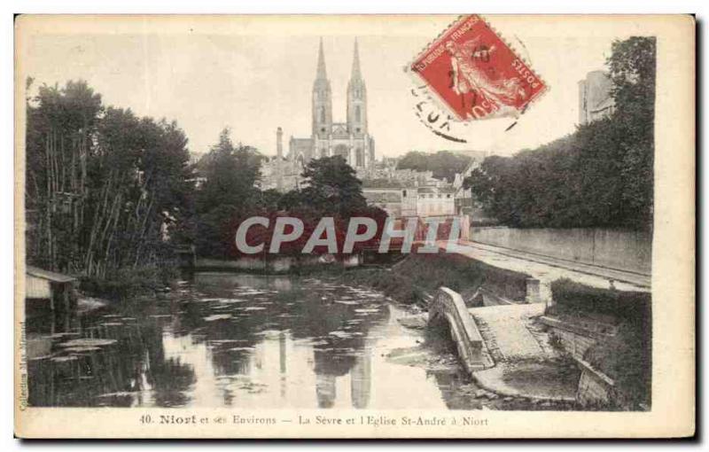 Old Postcard Niort and Surroundings The Sevre et L Eglise St Andre