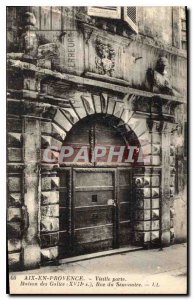 Old Postcard Aix en Provence Old door House of Galicia XVII Rue du Seminaire