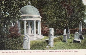 Tennessee Nashville The Burying Ground At The Hermitage The Resting Place Of ...