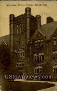 Downer College-Merrill Hall - MIlwaukee, Wisconsin WI Postcard