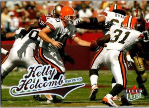 2004 Fleer Football Card Kelly Holcomb Cleveland Browns sk9320