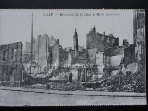 WW1 LILLE - Boulevard de la Liberte (Belle Jardiniere) (After Bombing) Flanders