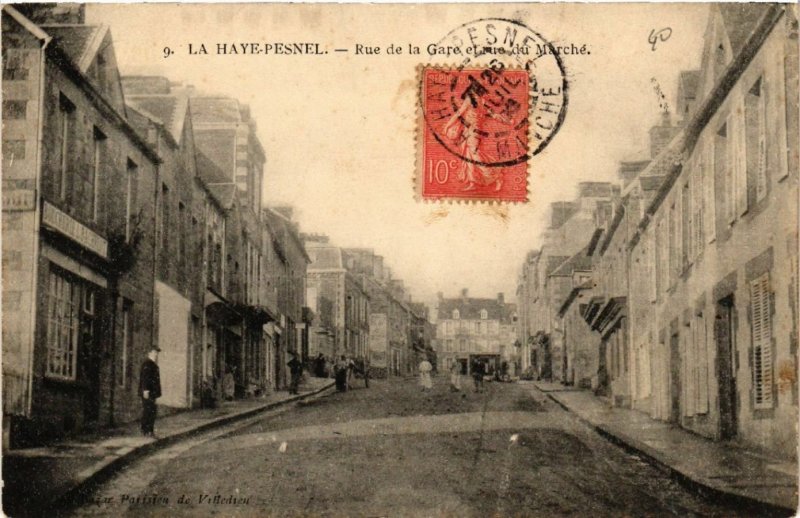 CPA La HAYE-PESNEL - Rue de la Gare et Rue du Marché (633095)