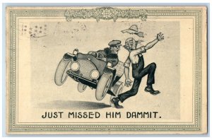 1913 Man Riding Car Just Missed Him Dammit Muscatine Iowa IA Antique Postcard 