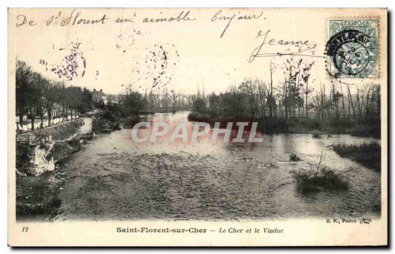 Old Postcard Saint-Florent-sur-Cher Cher and the Viaduct