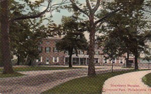 Postcard Strawberry Mansion Fairmount Park Philadelphia PA