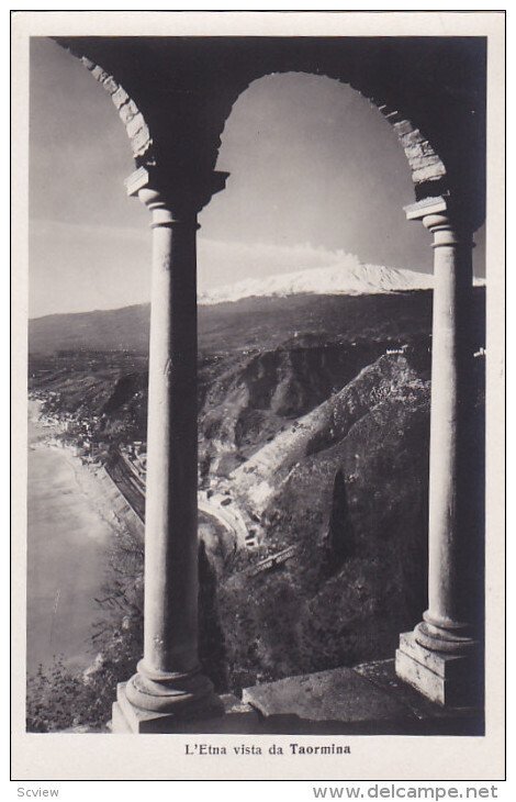 RP, TAORMINA (Sicily), Italy, 1920-1940s; L'Etna Vista Da Taormina