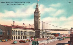 Market St. Ferry Building Bay Bridge San Francisco California Vintage Postcard