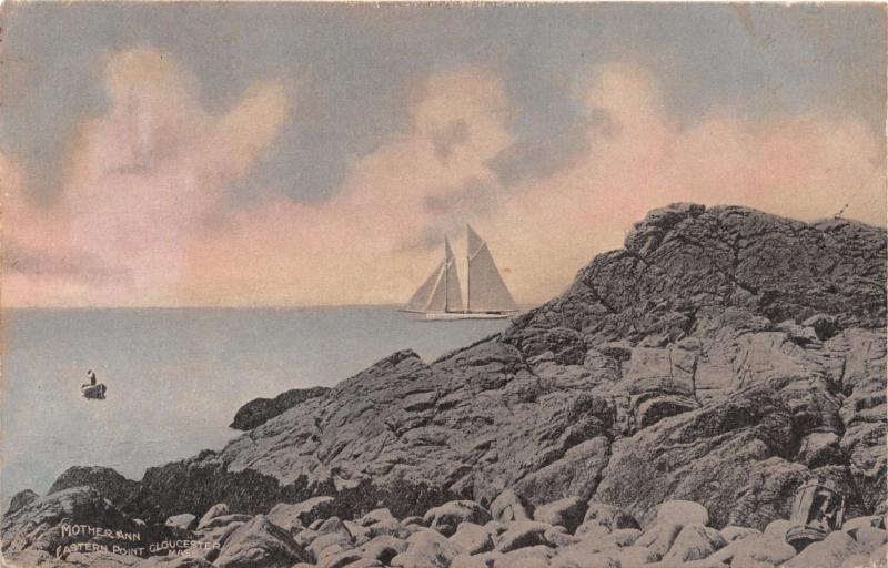 EASTERN POINT GLOUCESTER MA~MOTHER ANN~NICE SAILBOAT~BOSTON POSTCARD COMPNY 1906