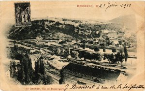 CPA BESANCON - La Citadelle - vue de BEAUREGARD (487001)