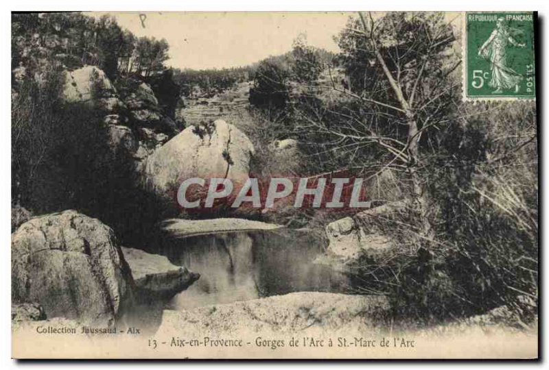 Old Postcard Aix en Provence Gorges of Arc St. Mark Arc