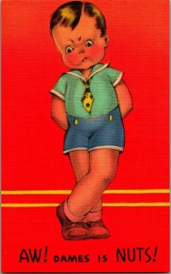 Comic Adorable Child Little Boy Aw! Dames Is Nuts! Linen Postcard UNP Unused