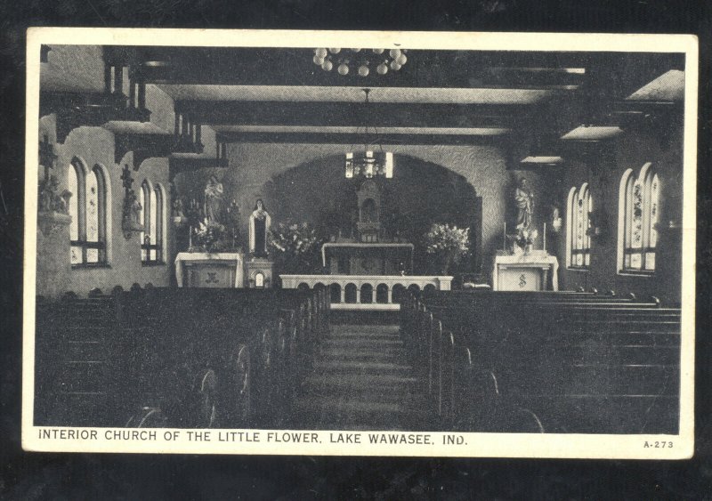 LAKE WAWASSEE INDIANA CHURCH OF THE LITTLE FLOWER INTERIOR VINTAGE POSTCARD