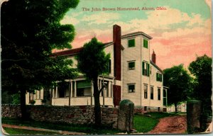 Vtg Postcard 1913 Akron Ohio - The John Brown Homestead - Leighton & Valentine