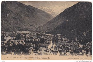 LUCHON, Vue generale prise de Cazarilh, Haute Garonne, France, PU-1908