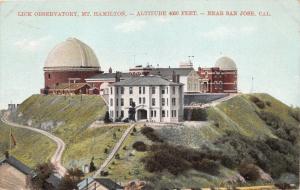 MT HAMILTON CALIFORNIA LICK OBSERVATORY CALIFORNIA~FIELD & WALTON POSTCARD 1908