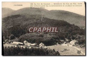 Old Postcard L & # 39Auvergne Col De Ceyssat Hotellerie Du Cov Au Vin